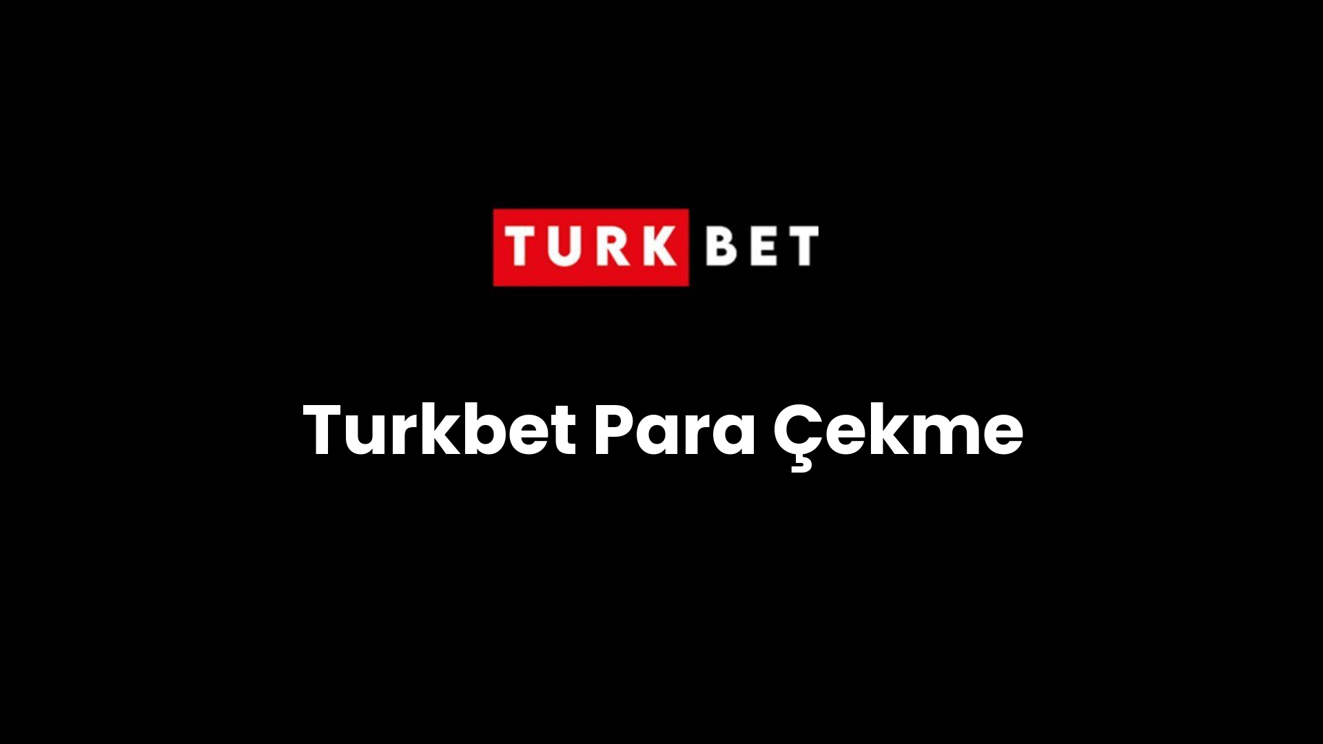 turkbet para cekme 18